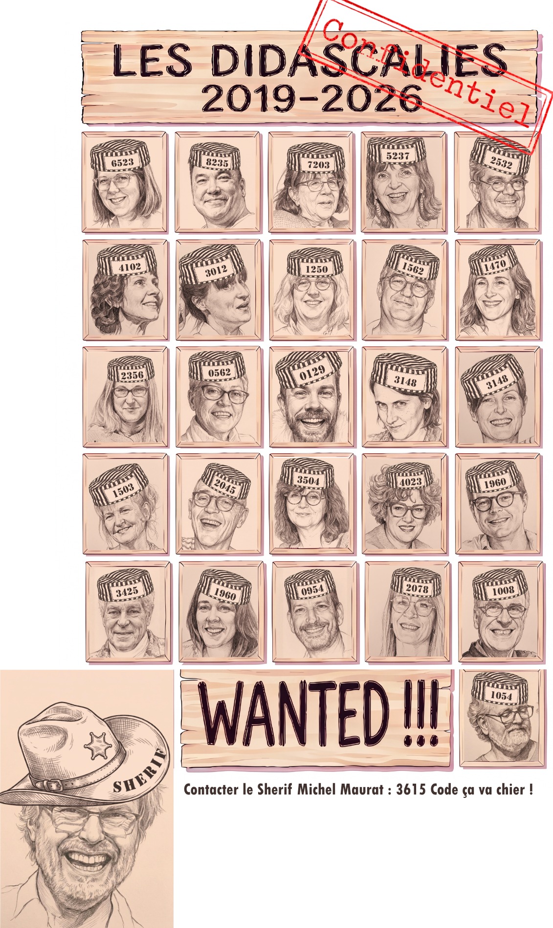 Visuel Wanted réunissant les membres de l’ère Michel, avec le Shérif Michel Maurat